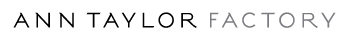 Ann Taylor Factory Coupon Codes