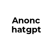ANONCHATGPT Promo Codes  ANONCHATGPT Coupon Codes