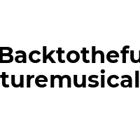 BACKTOTHEFUTUREMUSICAL Promo Codes  BACKTOTHEFUTUREMUSICAL Coupon Codes