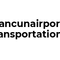 CANCUNAIRPORTTRANSPORTATIONS Promo Codes  CANCUNAIRPORTTRANSPORTATIONS Coupon Codes