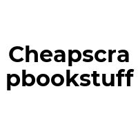 CHEAPSCRAPBOOKSTUFF Promo Codes  CHEAPSCRAPBOOKSTUFF Coupon Codes