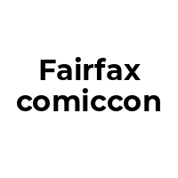FAIRFAXCOMICCON Promo Codes  FAIRFAXCOMICCON Coupon Codes