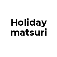 HOLIDAYMATSURI Promo Codes  HOLIDAYMATSURI Coupon Codes