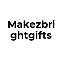 MAKEZBRIGHTGIFTS Promo Codes  MAKEZBRIGHTGIFTS Coupon Codes