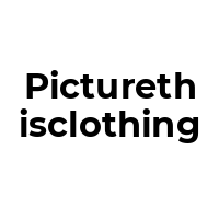 PICTURETHISCLOTHING Promo Codes  PICTURETHISCLOTHING Coupon Codes