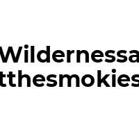 WILDERNESSATTHESMOKIES Promo Codes  WILDERNESSATTHESMOKIES Coupon Codes